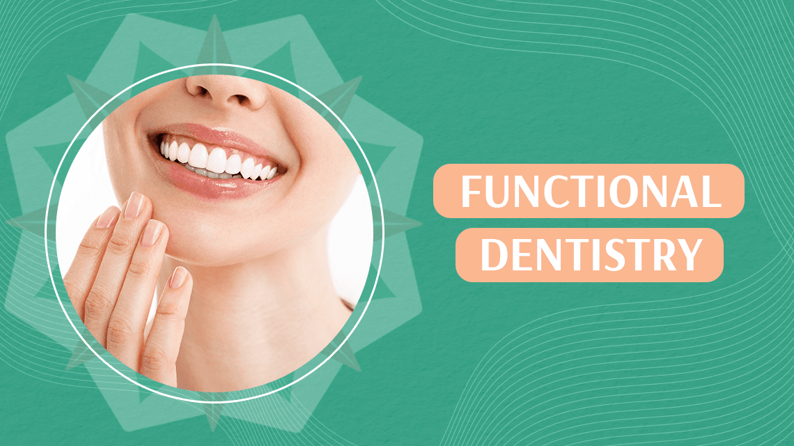 Functional Dentistry